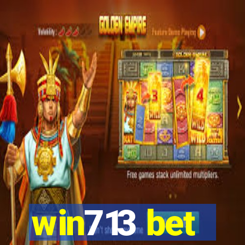 win713 bet